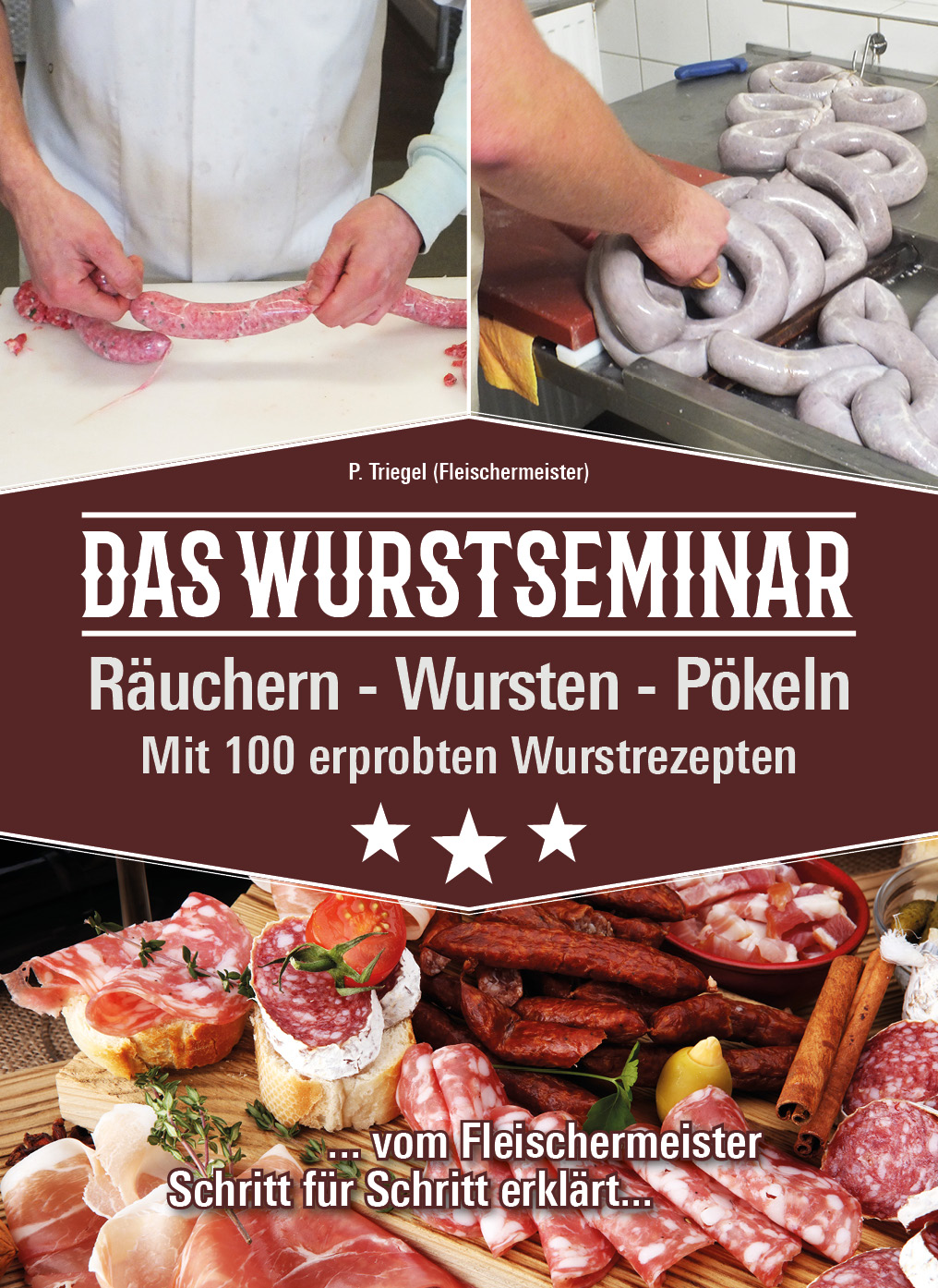 Książka kucharska, książka z przepisami - "Das Wurstseminar - Mit 100 erprobten Wurstrezepten"