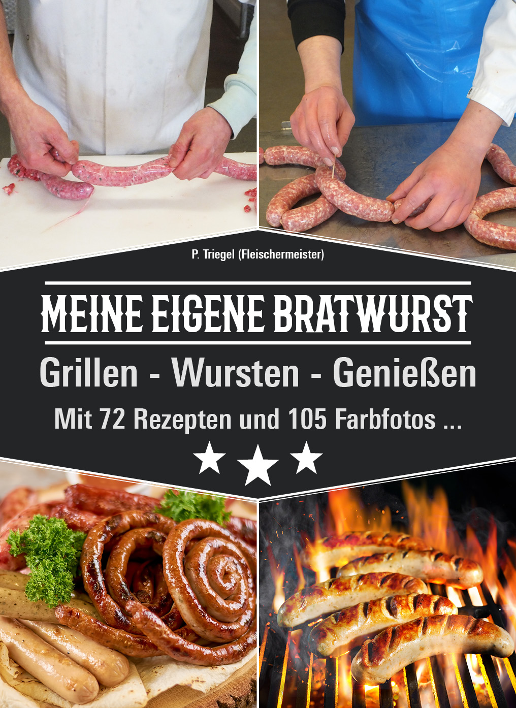 Książka kucharska, książka z przepisami - "Meine eigene Bratwurst - Grillen-Wursten-Genießen"